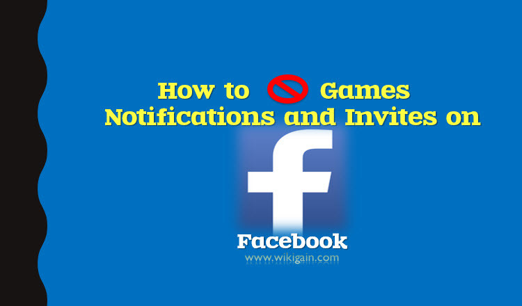 Block Games Notifications on Facebook