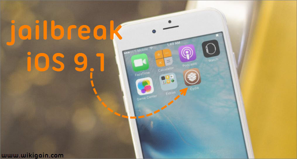 How To Jailbreak Ios 9 1 Wikigain