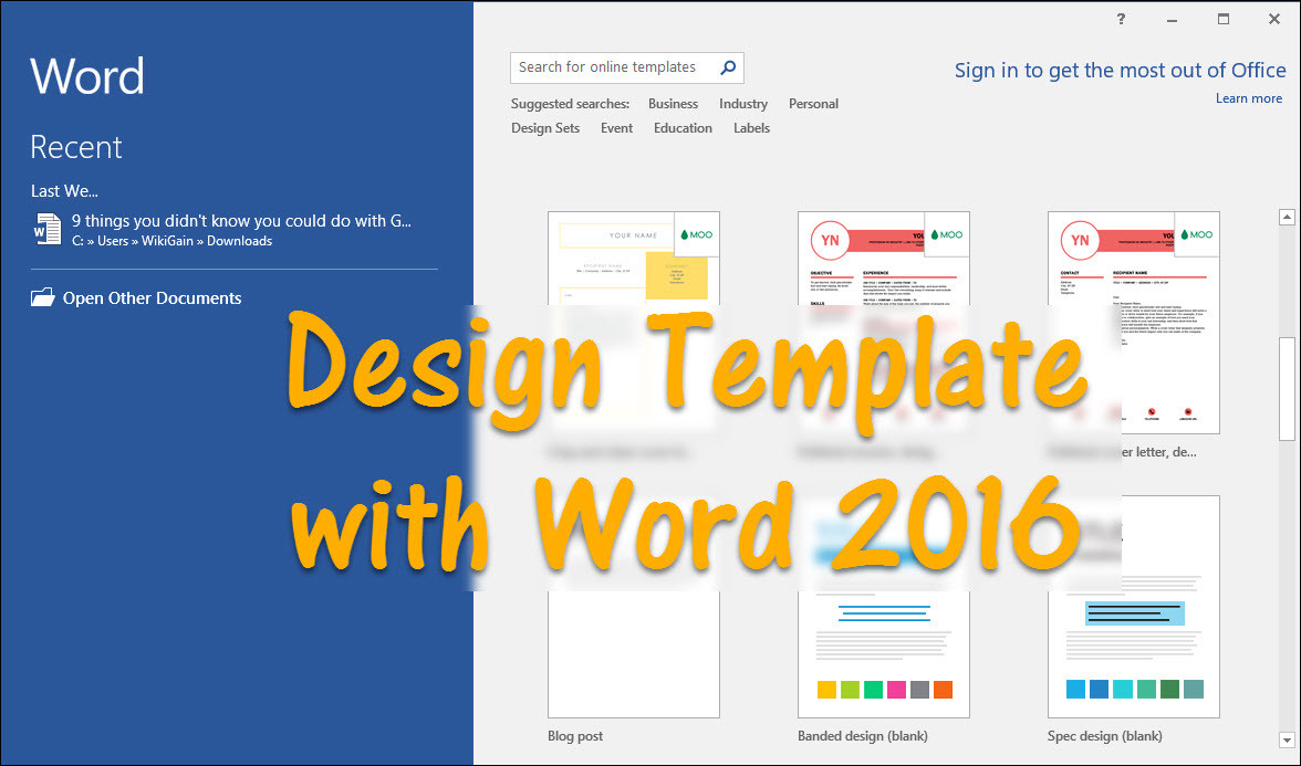How to Design Template with Word 2016 - wikigain