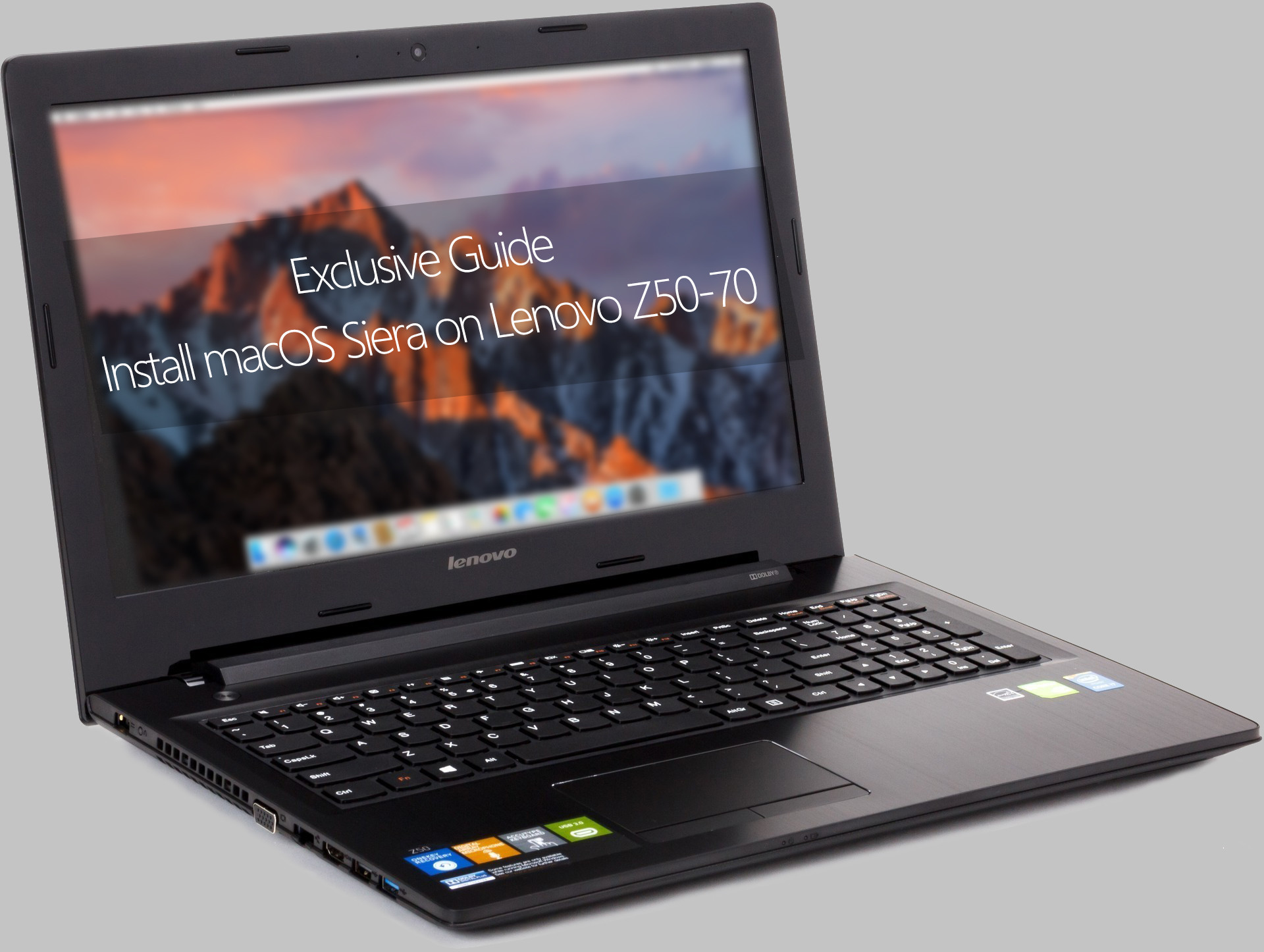 [Exclusive Guide] Install macOS Sierra on Lenovo Z50-70/ Z40/ G50