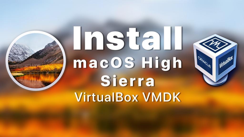 How To Install Macos High Sierra On Virtualbox On Windows 7 8 10 Pc How To Install Macos High Sierra On Virtualbox On Windows 7 8 10 Pc