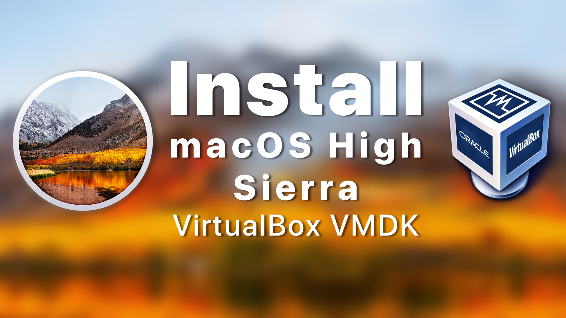 mac os x sierra for virtualbox