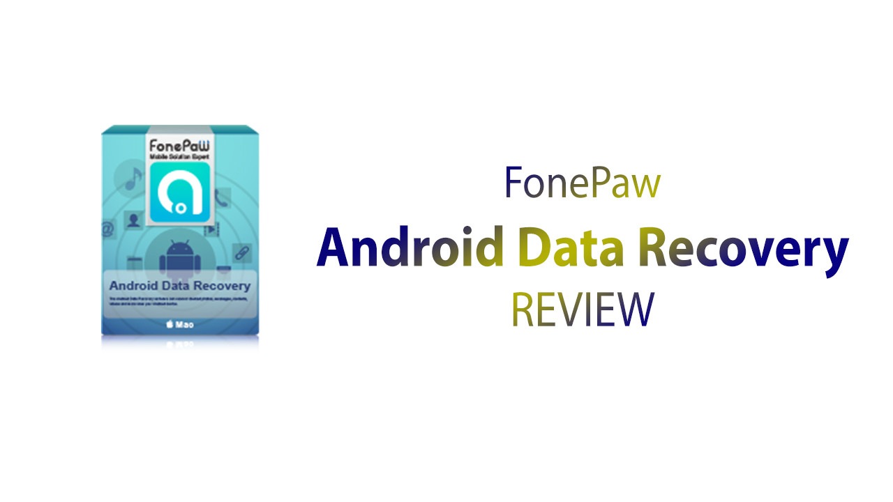 FonePaw Android Data Recovery Software