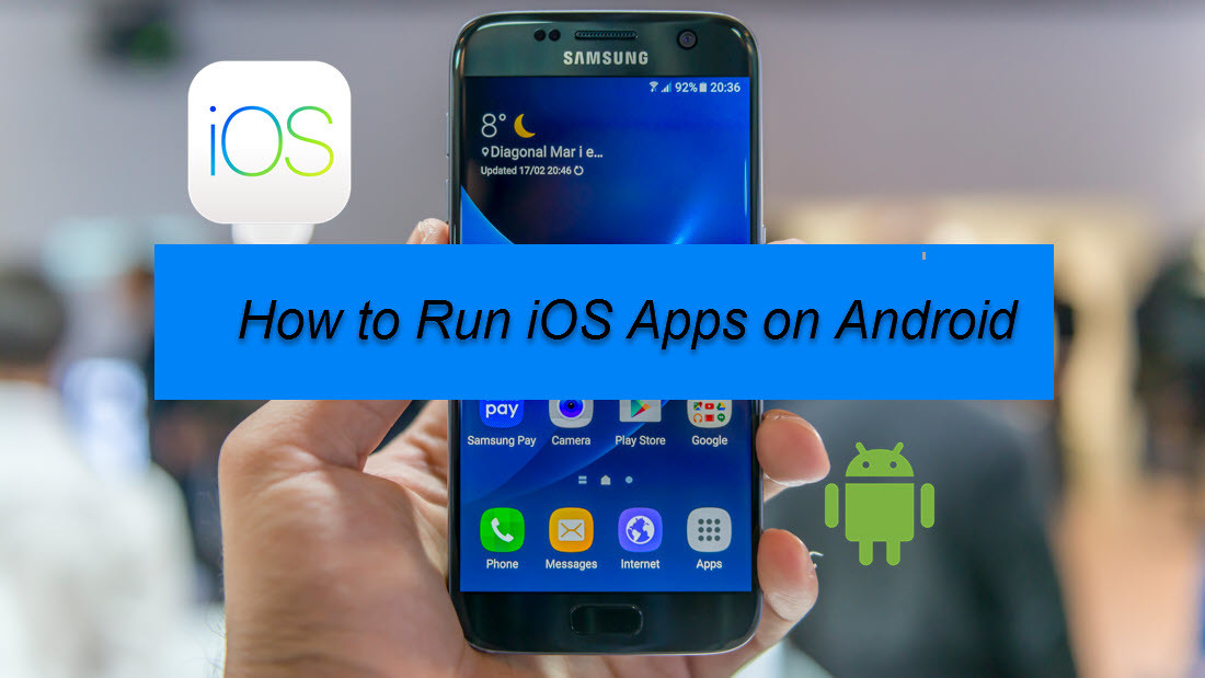 iOS Apps On Android