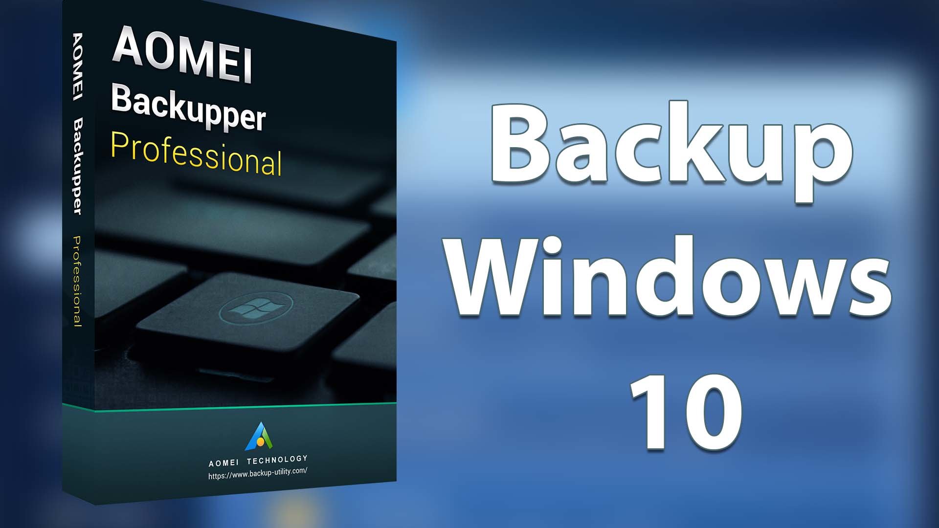 How to Backup Windows 10 to External Disk Via AOMEI Backupper