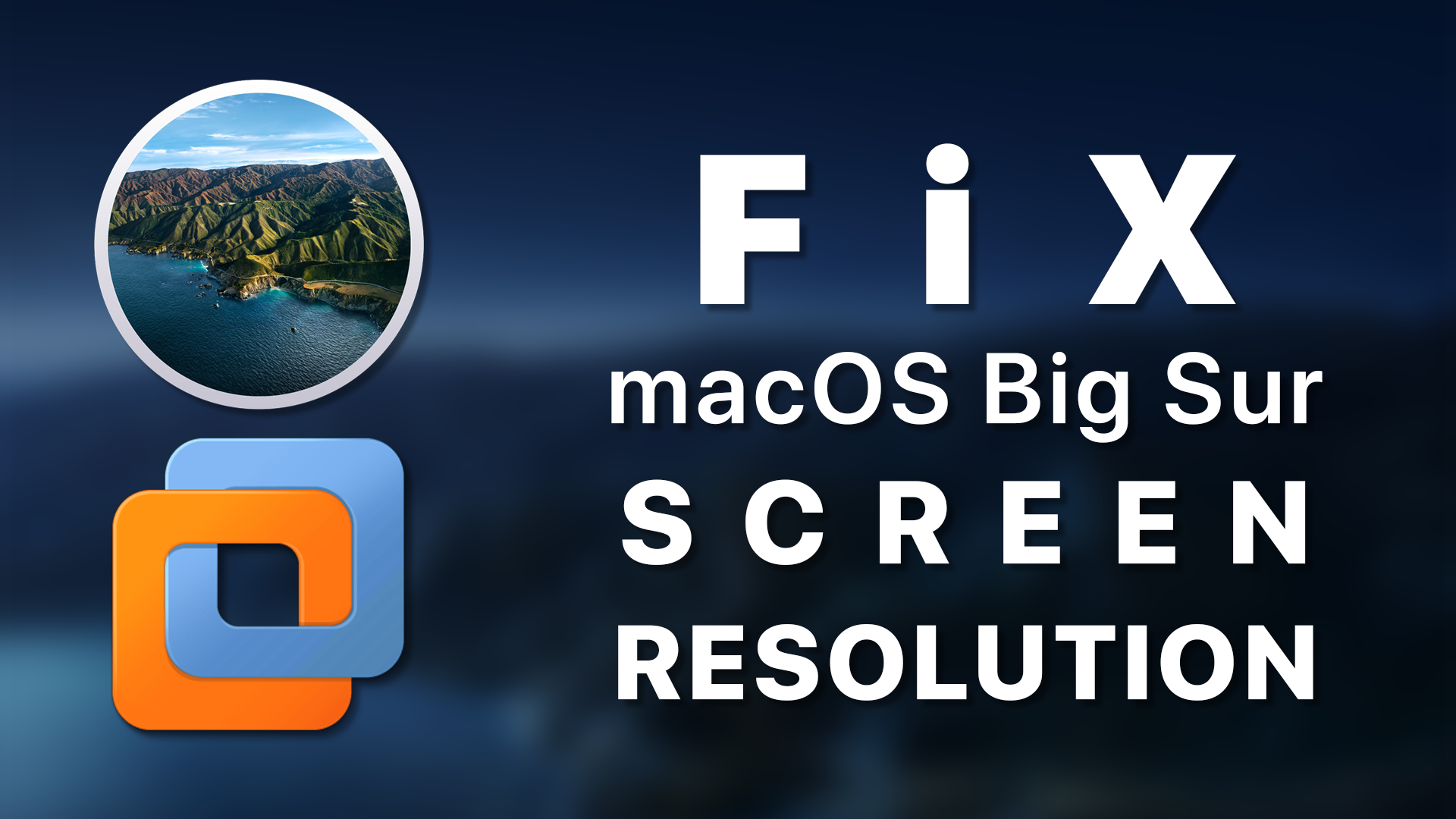 Fix Macos Big Sur Screen Resolution On Vmware Wikigain