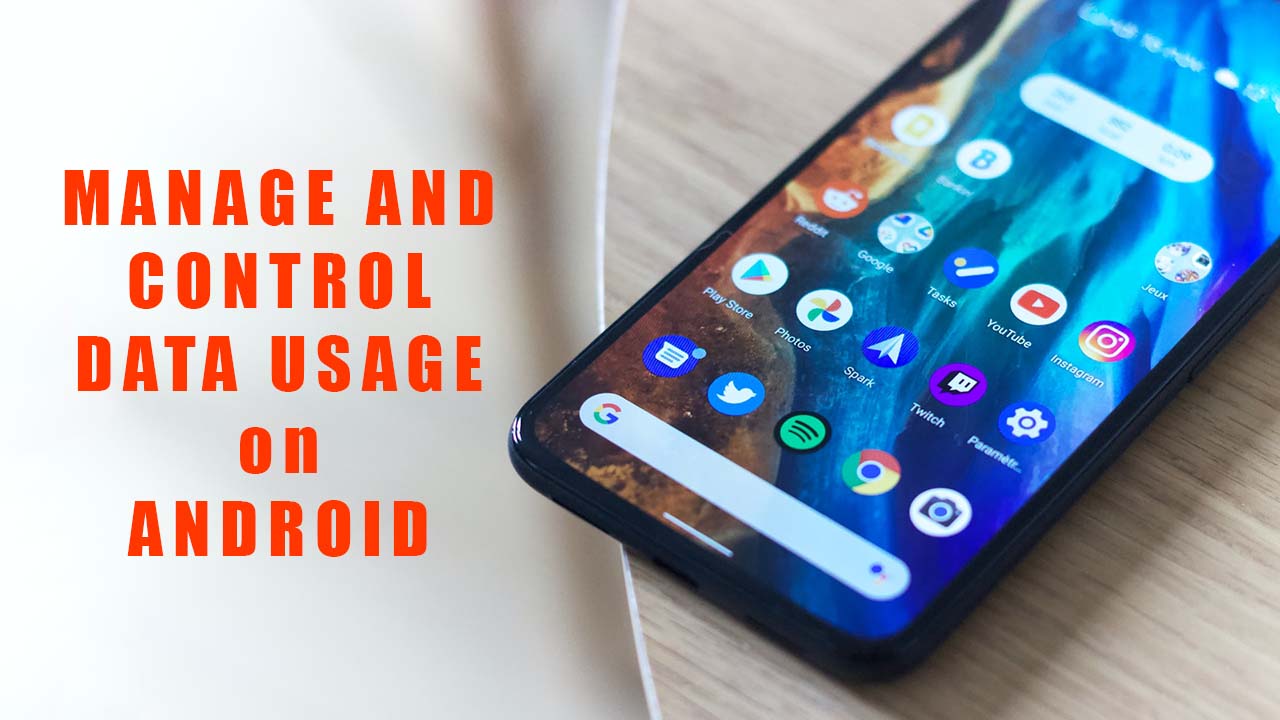 How to Monitor and Limit Data usage on Android Phone? - wikigain