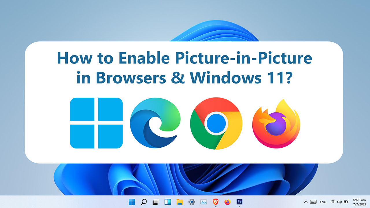 How to Enable Picture in Picture in Browser