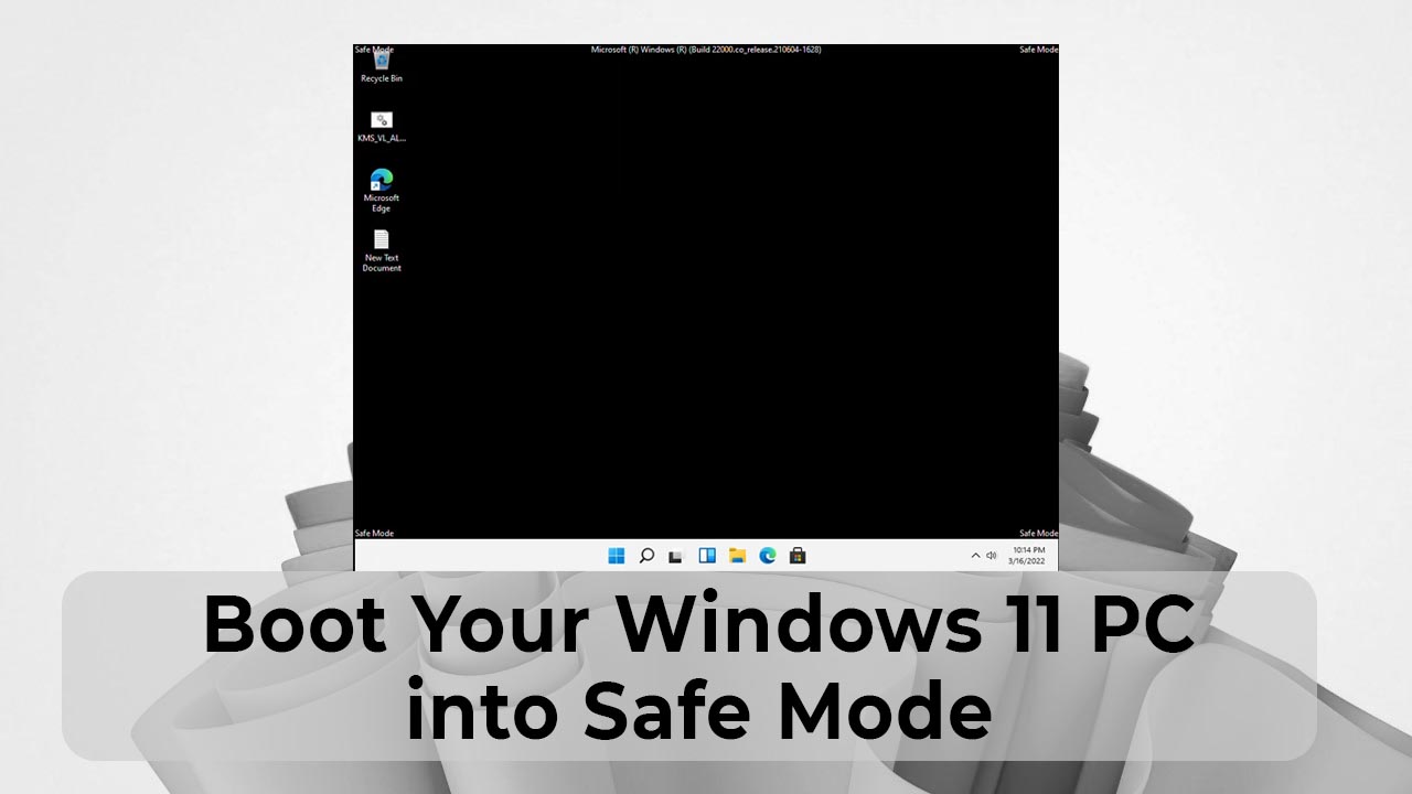Boot Your Windows 11 PC into Safe Mode