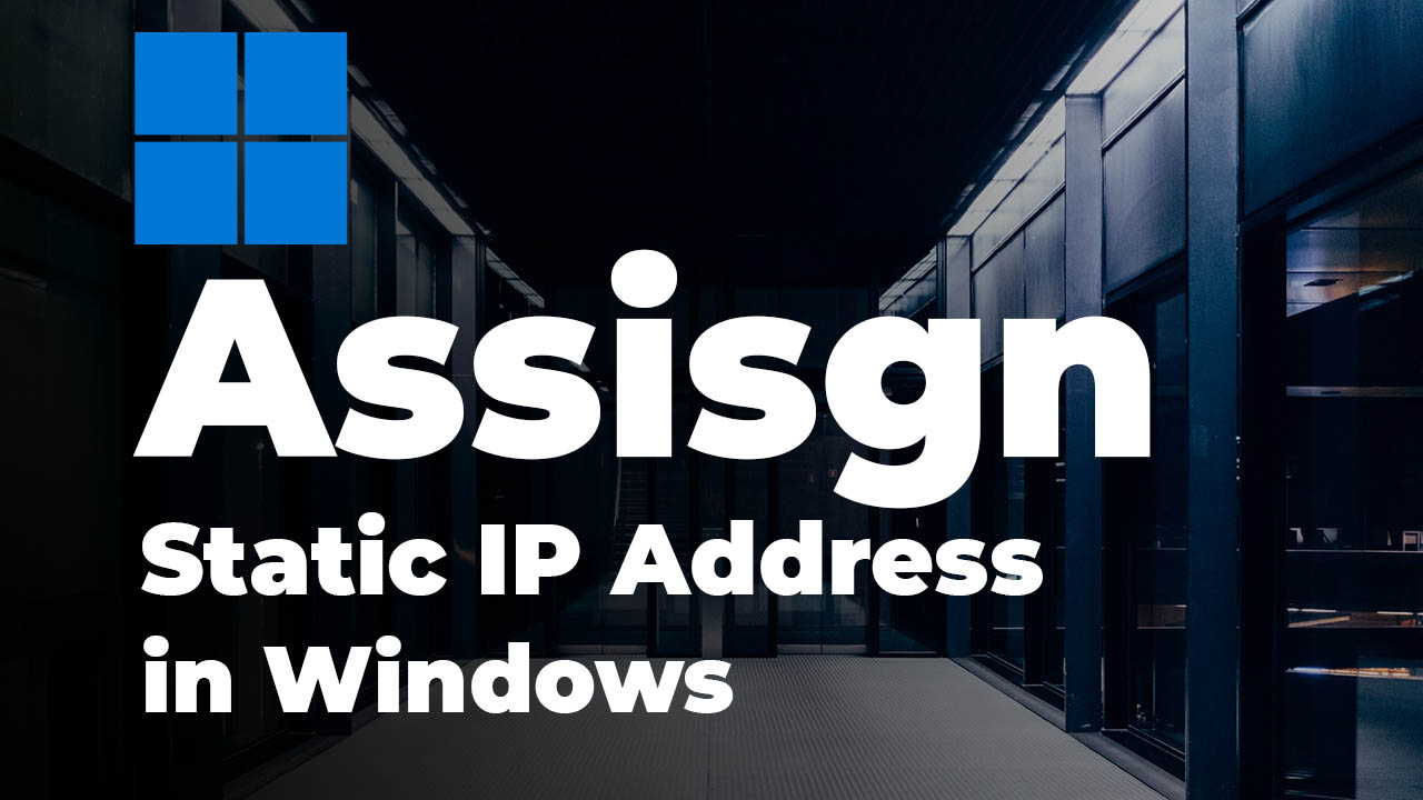 Assign a Static IP Address