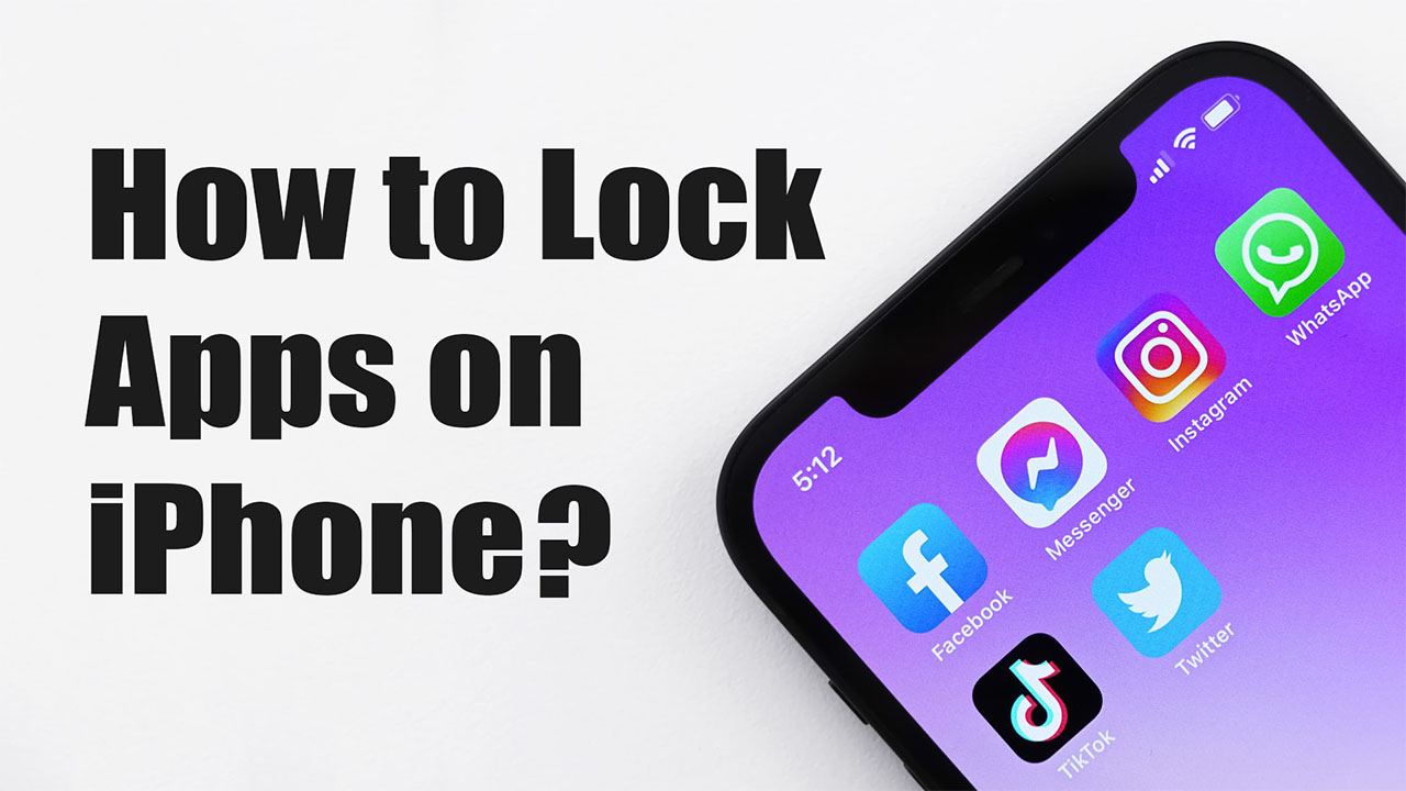 Lock Apps on iPhone