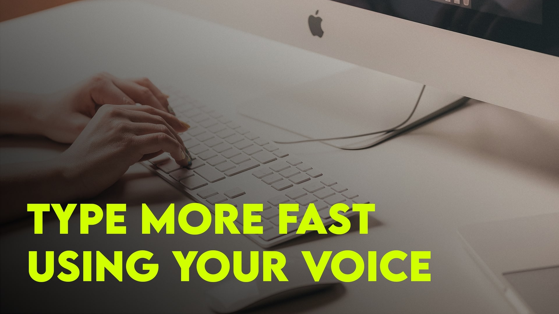Type using your Voice