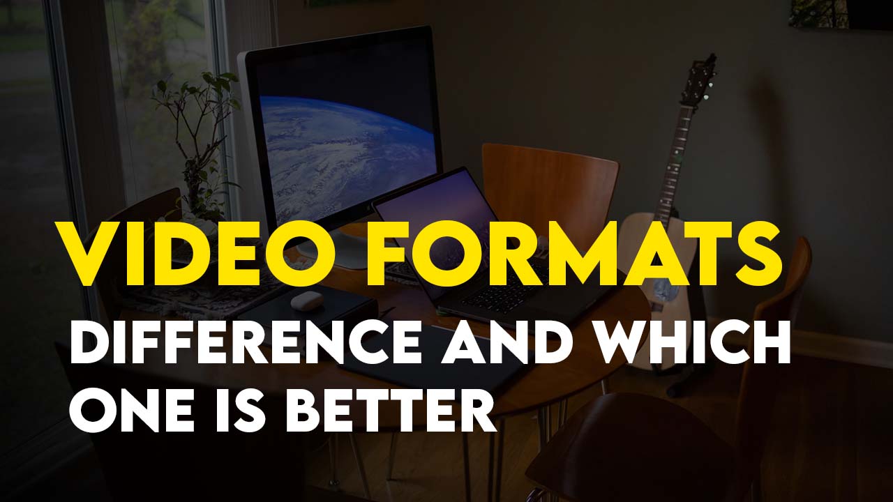 video formats