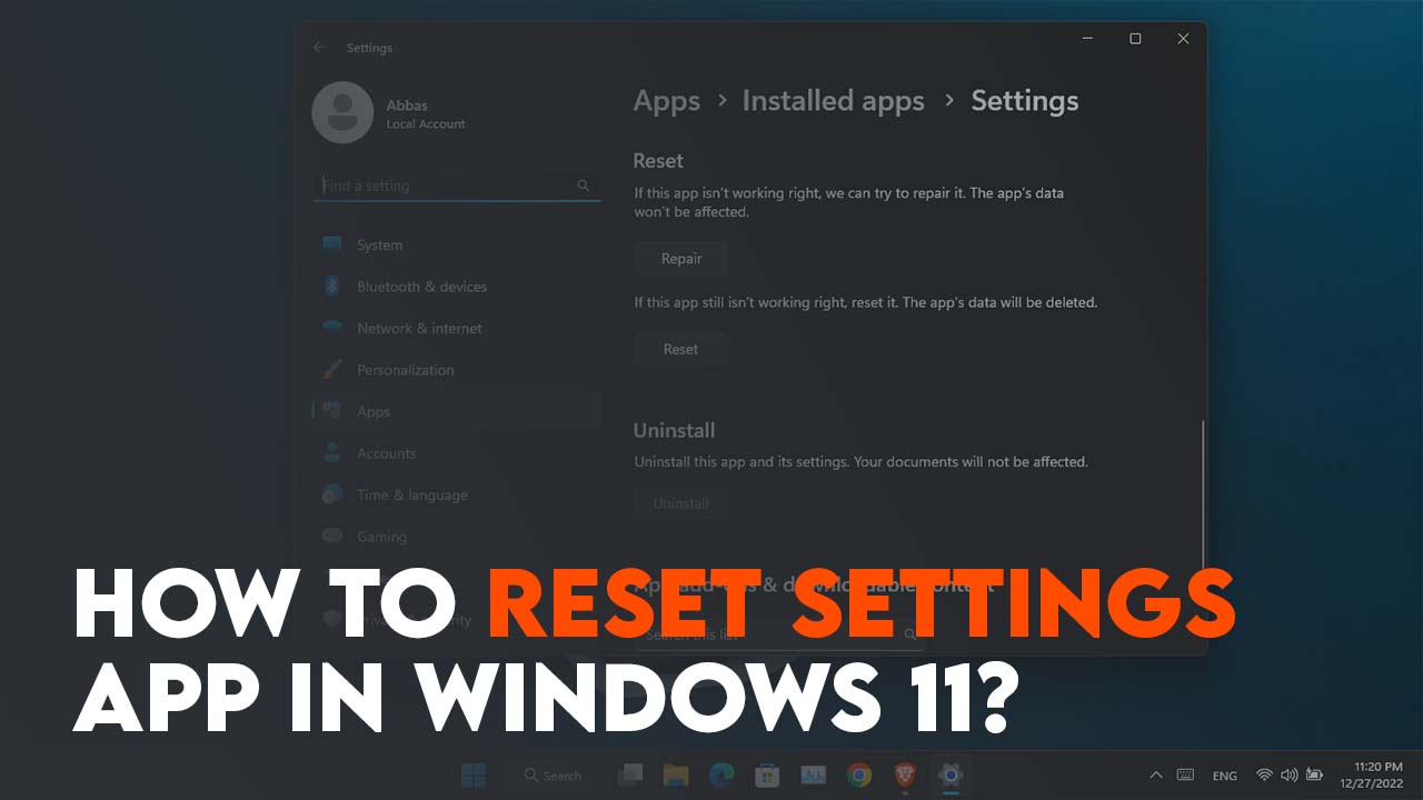 How to Reset Settings App in Windows 11?